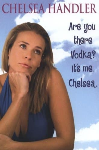 Are You There, Vodka? It's Me, Chelsea - Memory Image