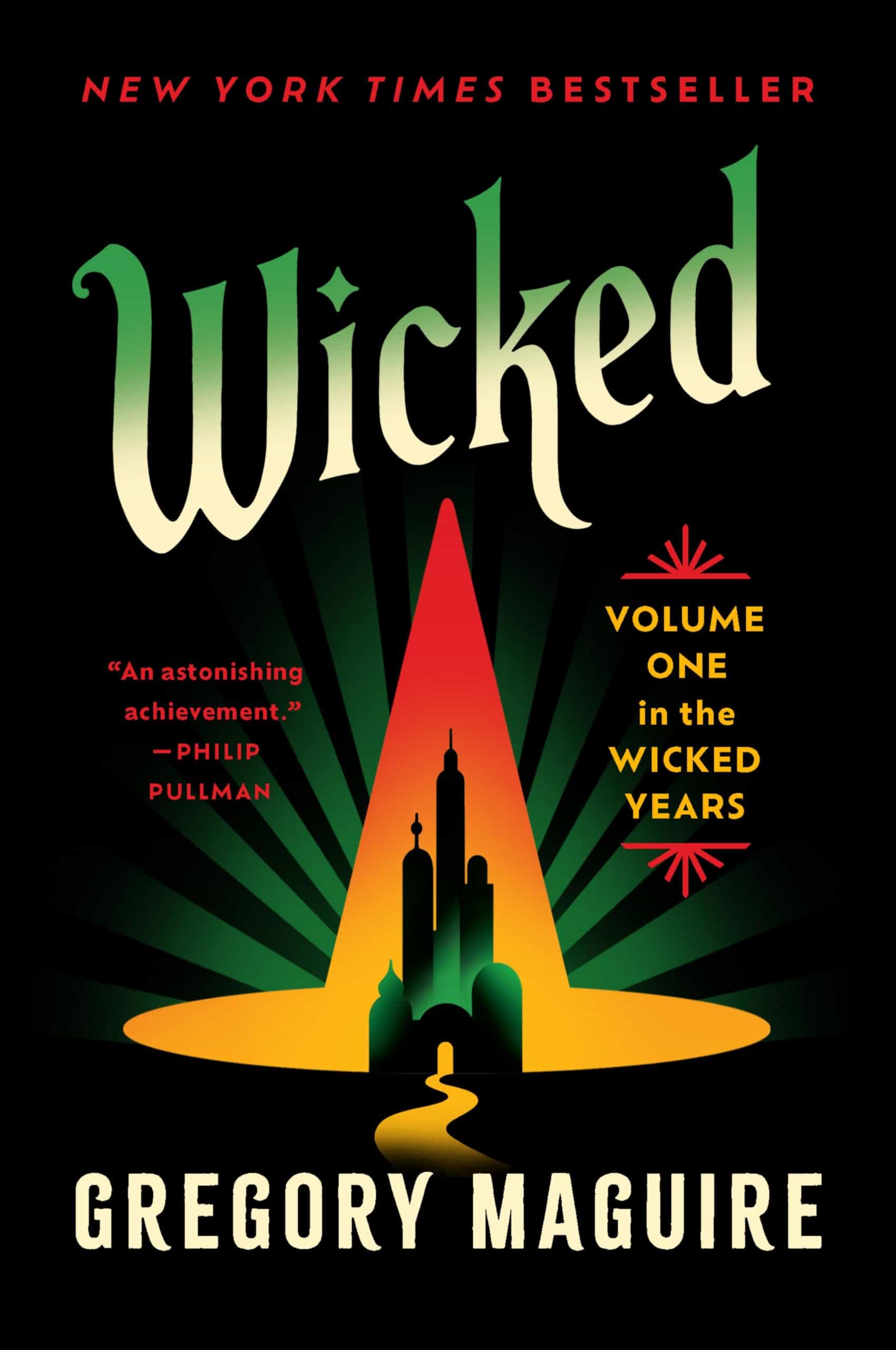 Wicked: Volume One in the Wicked Years (Wicked Years, 1)