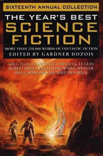 The Year's Best Science Fiction: Sixteenth Annual Collection