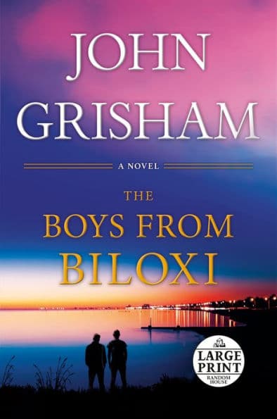 The Boys from Biloxi: A Legal Thriller - Cover