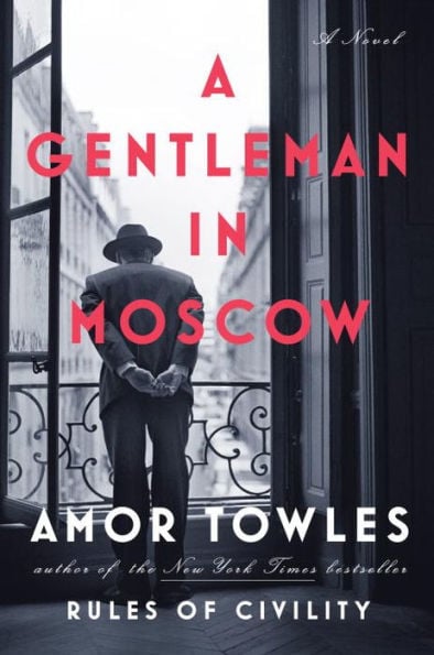 A Gentleman in Moscow - Cover
