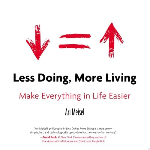 Less Doing, More Living - Cover