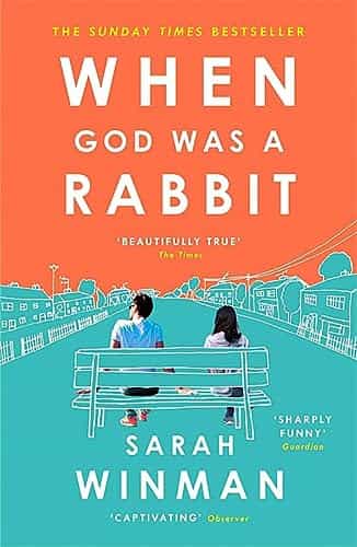 When God was a Rabbit