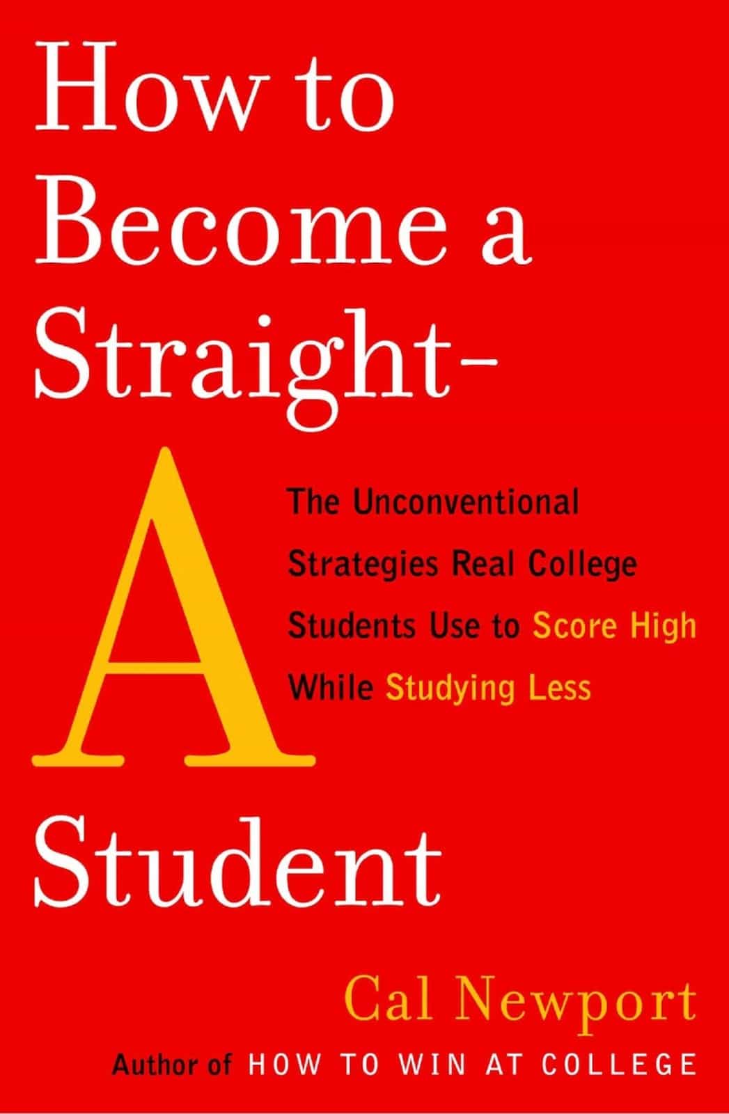 How to Become a Straight-A Student