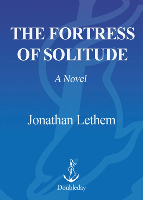 The Fortress of Solitude