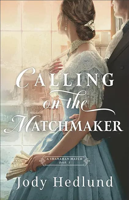 Calling on the Matchmaker (A Shanahan Match Book #1) - Cover