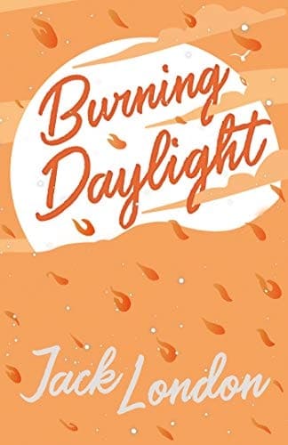 Burning Daylight - Cover