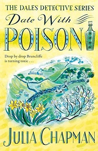 Date with Poison: a Dales Detective Novel 4