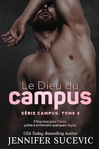 Le Dieu du campus (Série Campus, tome 4)