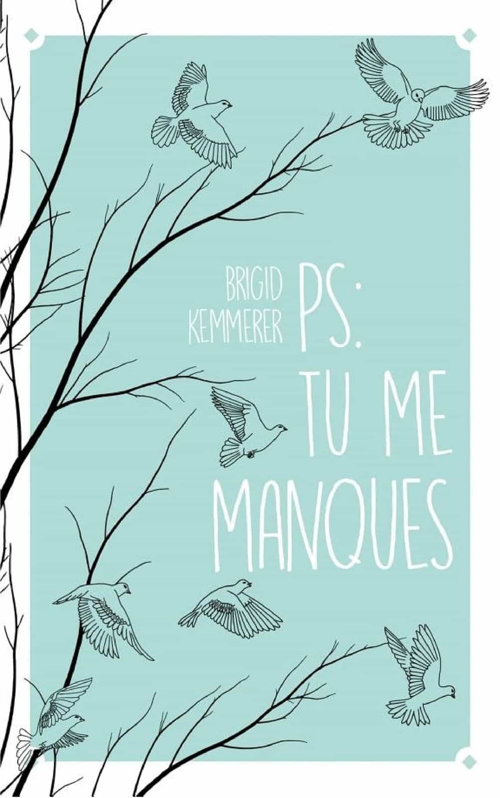 P.-S. : Tu me manques