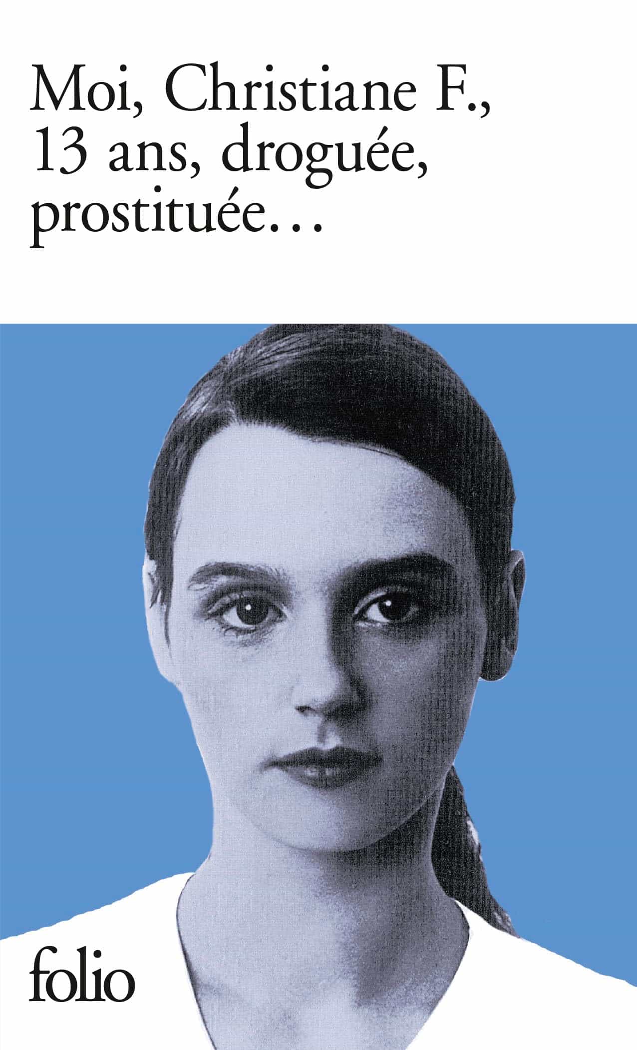 Moi Christiane F 13 ANS