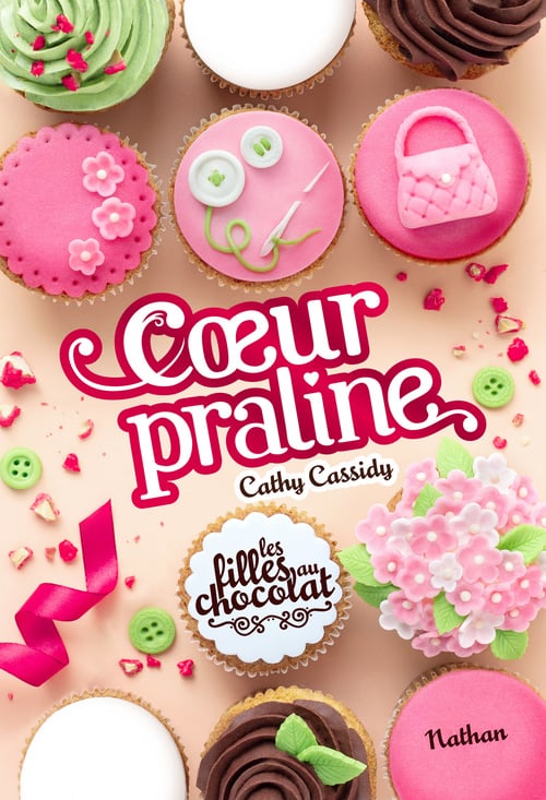 Les filles au chocolat - Coeur praline - Tome 7 - Roman dès 11 ans - Cover