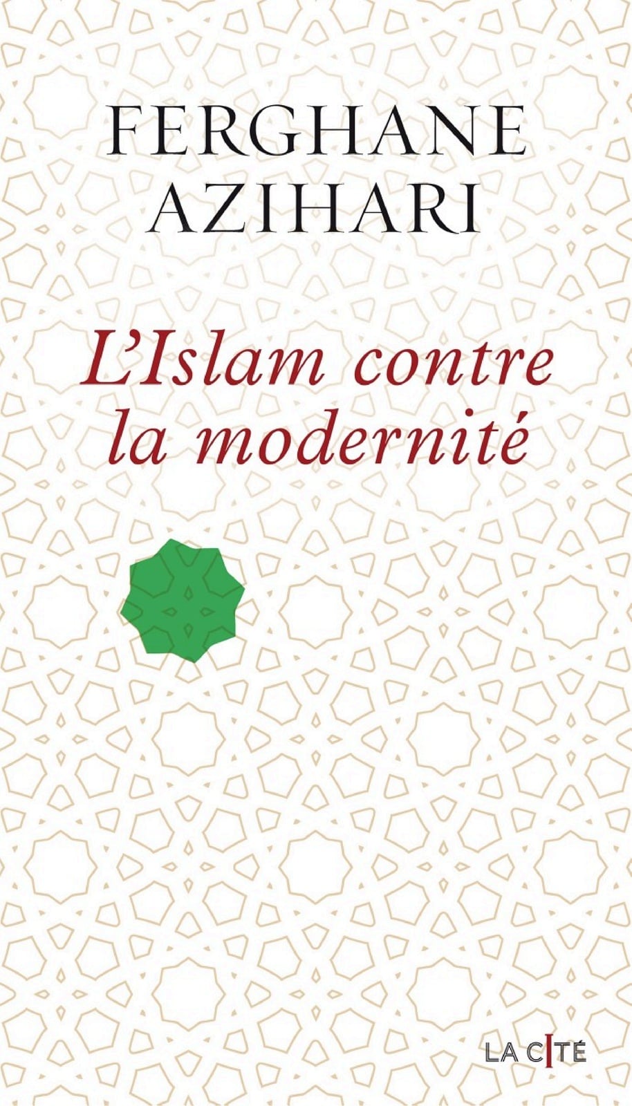 L'Islam contre la modernité - Cover