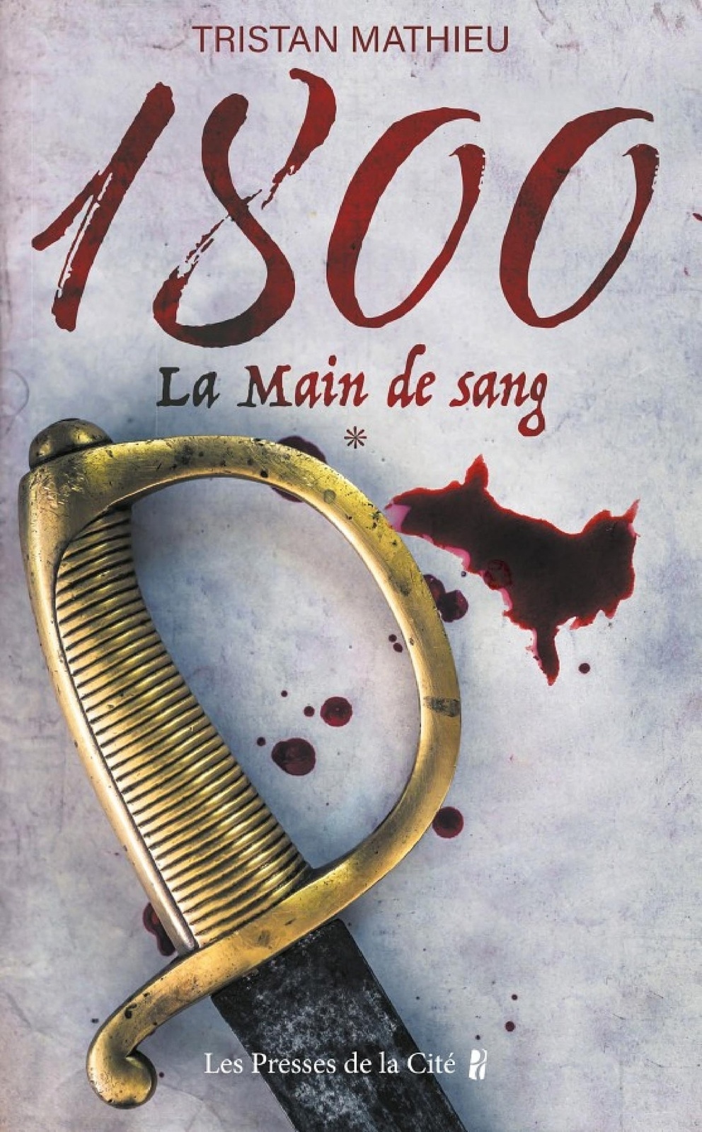 1800. La Main de sang