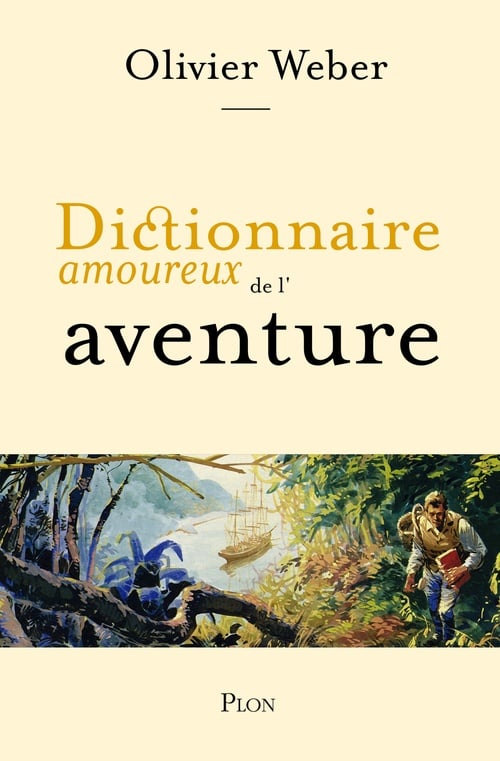 Dictionnaire amoureux de l'aventure - Cover