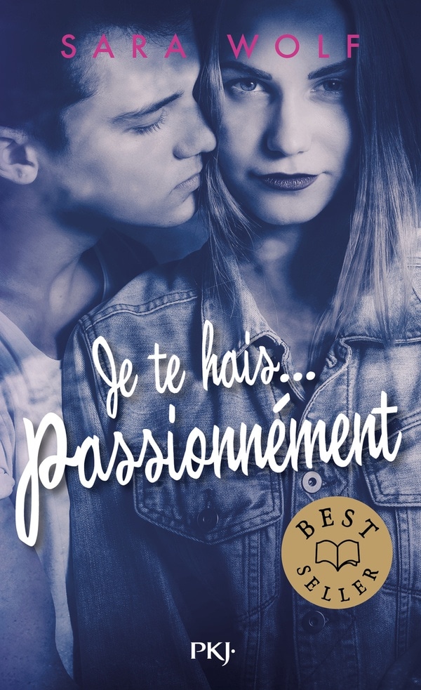 Je te hais... passionnément (1)