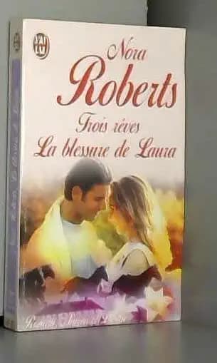 TROIS REVES TOME 3 . LA BLESSURE DE LAURA - Cover