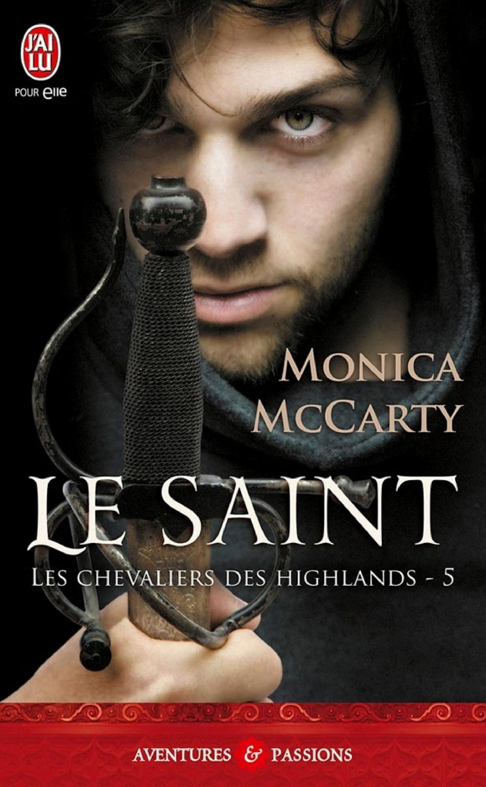 Les chevaliers des Highlands (Tome 5) - Le saint - Cover