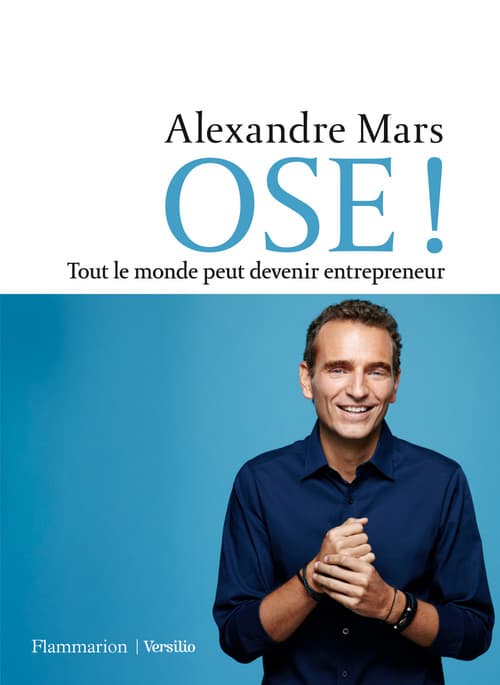 OSE ! Tout le monde peut devenir entrepreneur - Cover