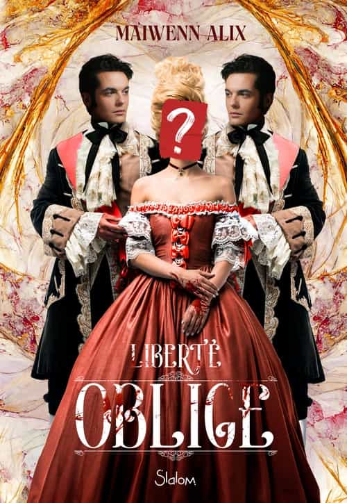 Liberté oblige - Roman ado - Uchronie - Téléréalité - Amour