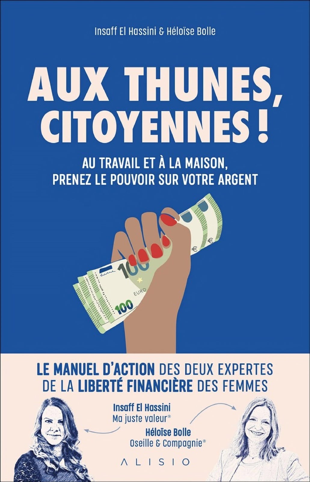 Aux thunes citoyennes ! Au travail et à la maison, prenez le pouvoir sur votre argent - Cover