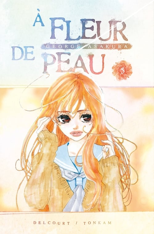 À fleur de peau T05 - Cover