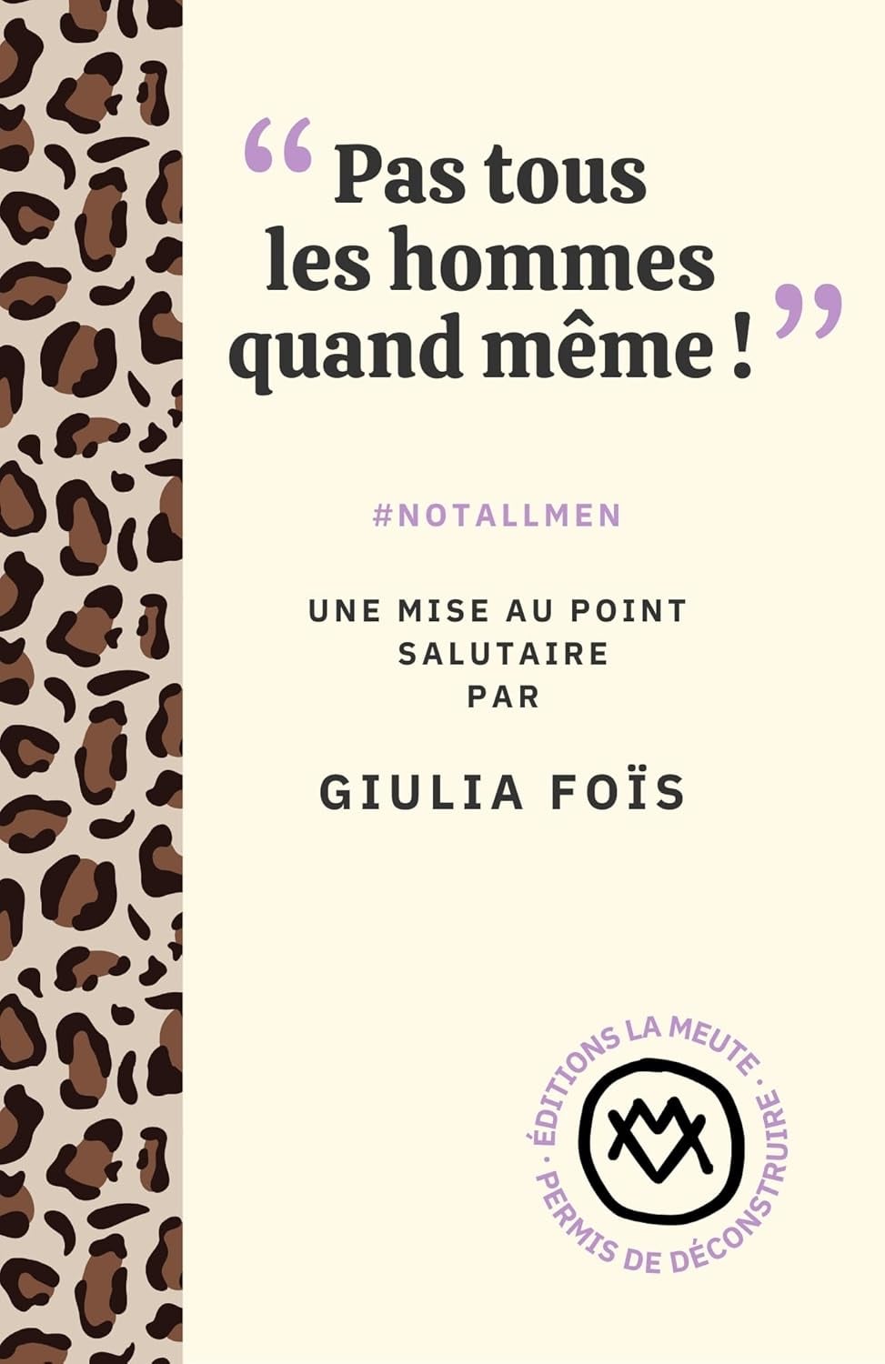 "Pas tous les hommes quand même !" - Cover