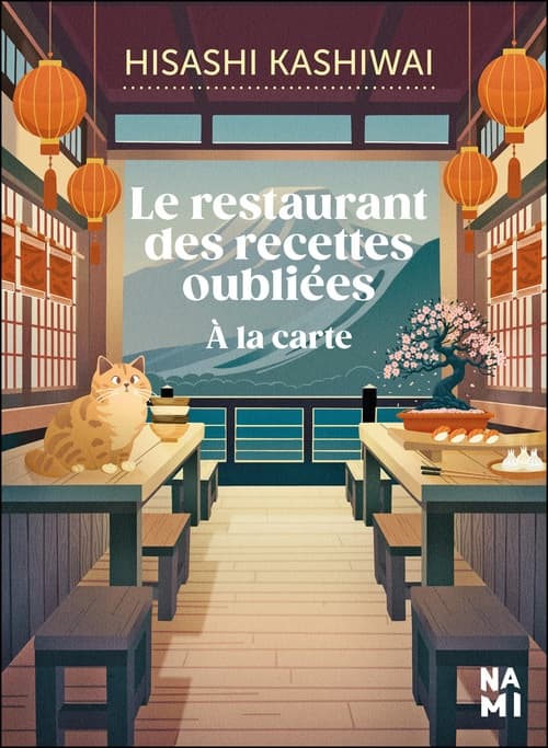 Le restaurant des recettes oubliées : À la carte - Cover