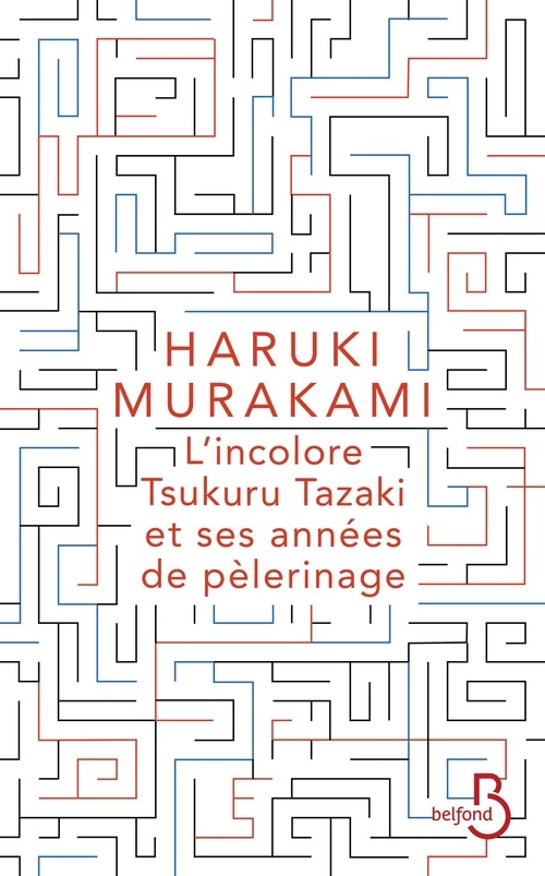 L'incolore Tsukuru Tazaki et ses années de pèlerinage