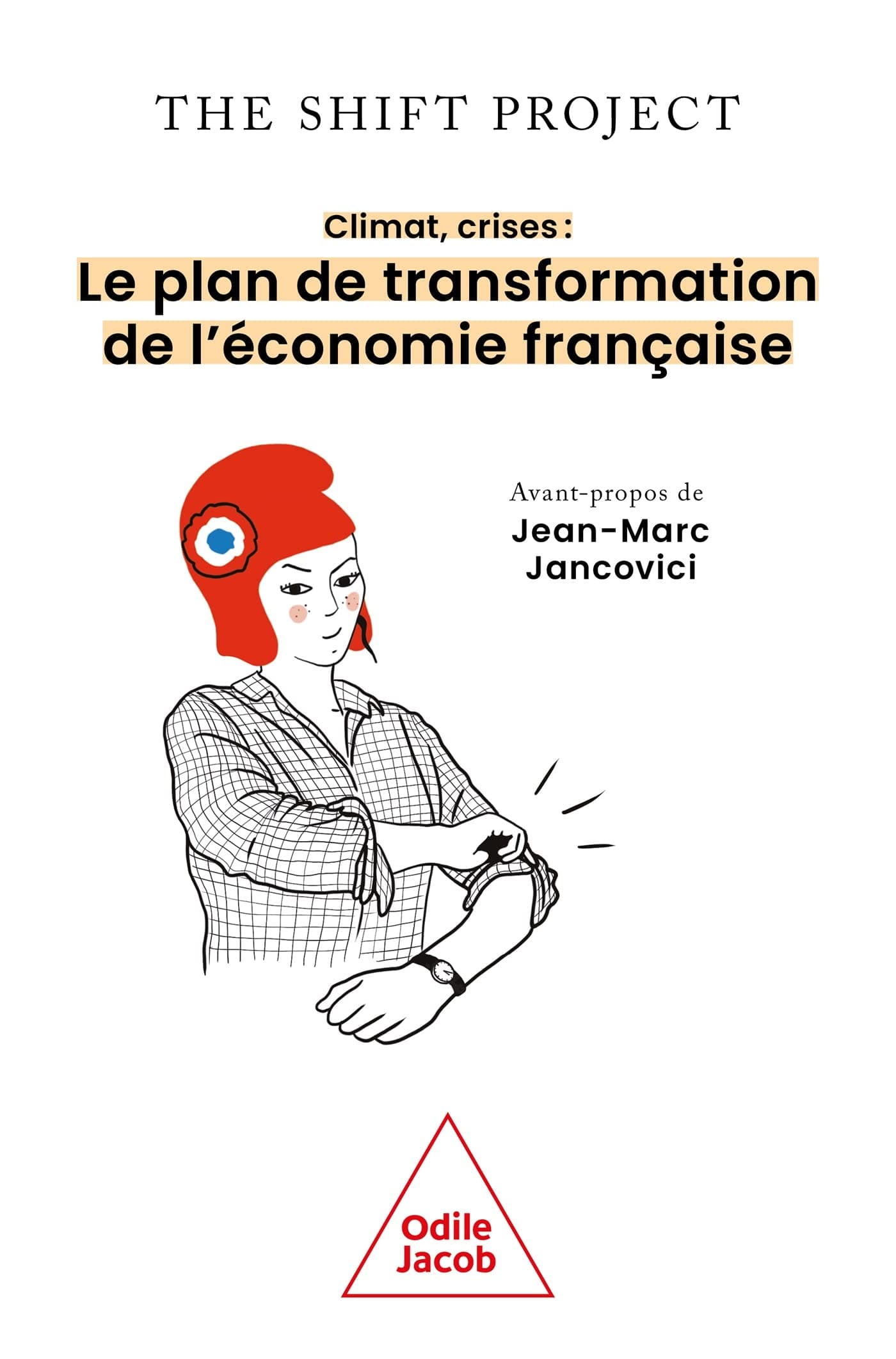 Climat, crises : le plan de transformation de l'économie française - Cover