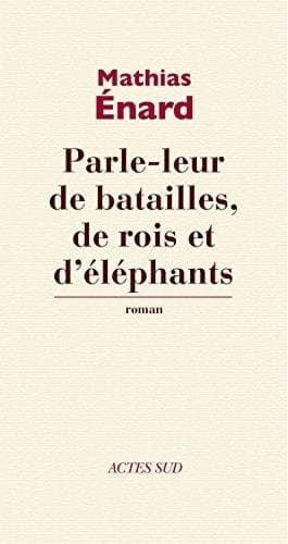 Parle-leur de batailles, de rois et d'éléphants - Cover