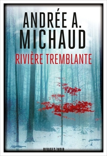 Rivière tremblante