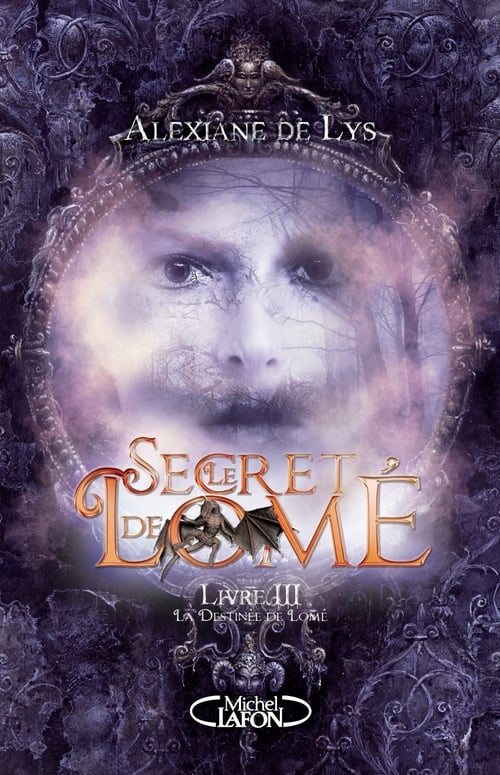 Le secret de Lomé - livre III La destinée de Lomé - Cover