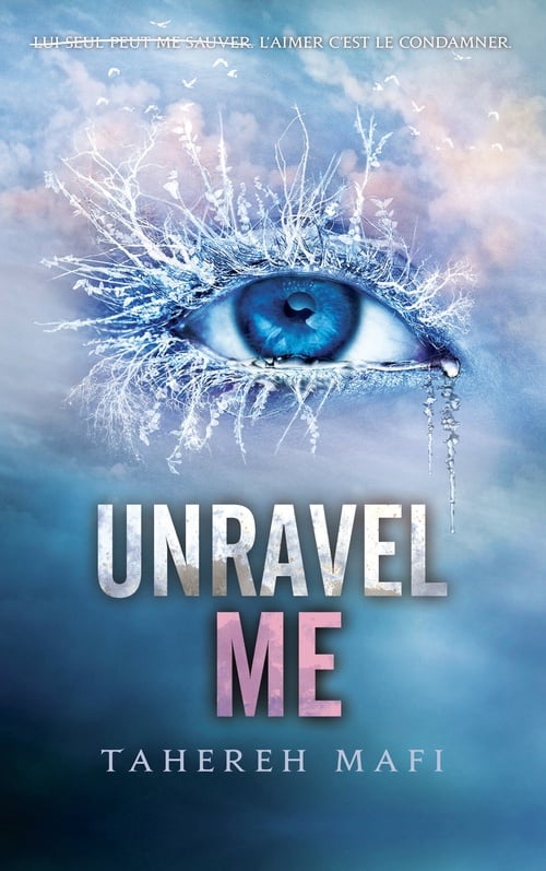 Unravel Me - Tome 2 - Cover