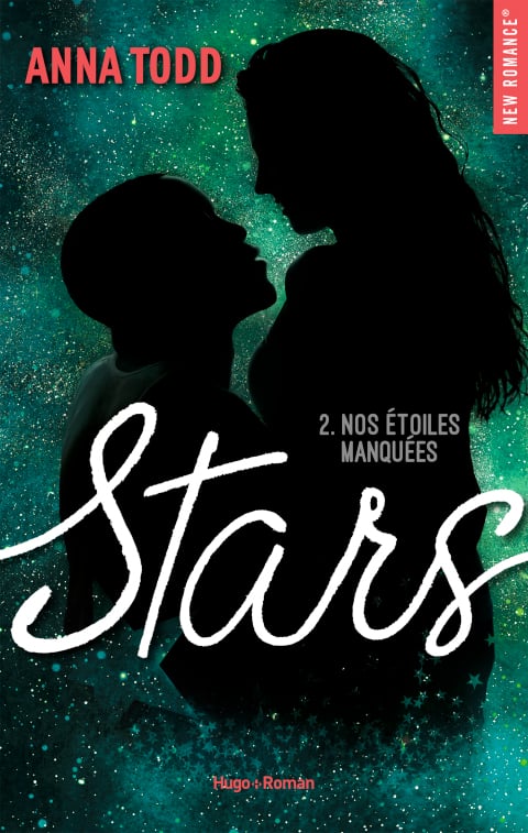 Stars - tome 2 Nos étoiles manquées - Cover