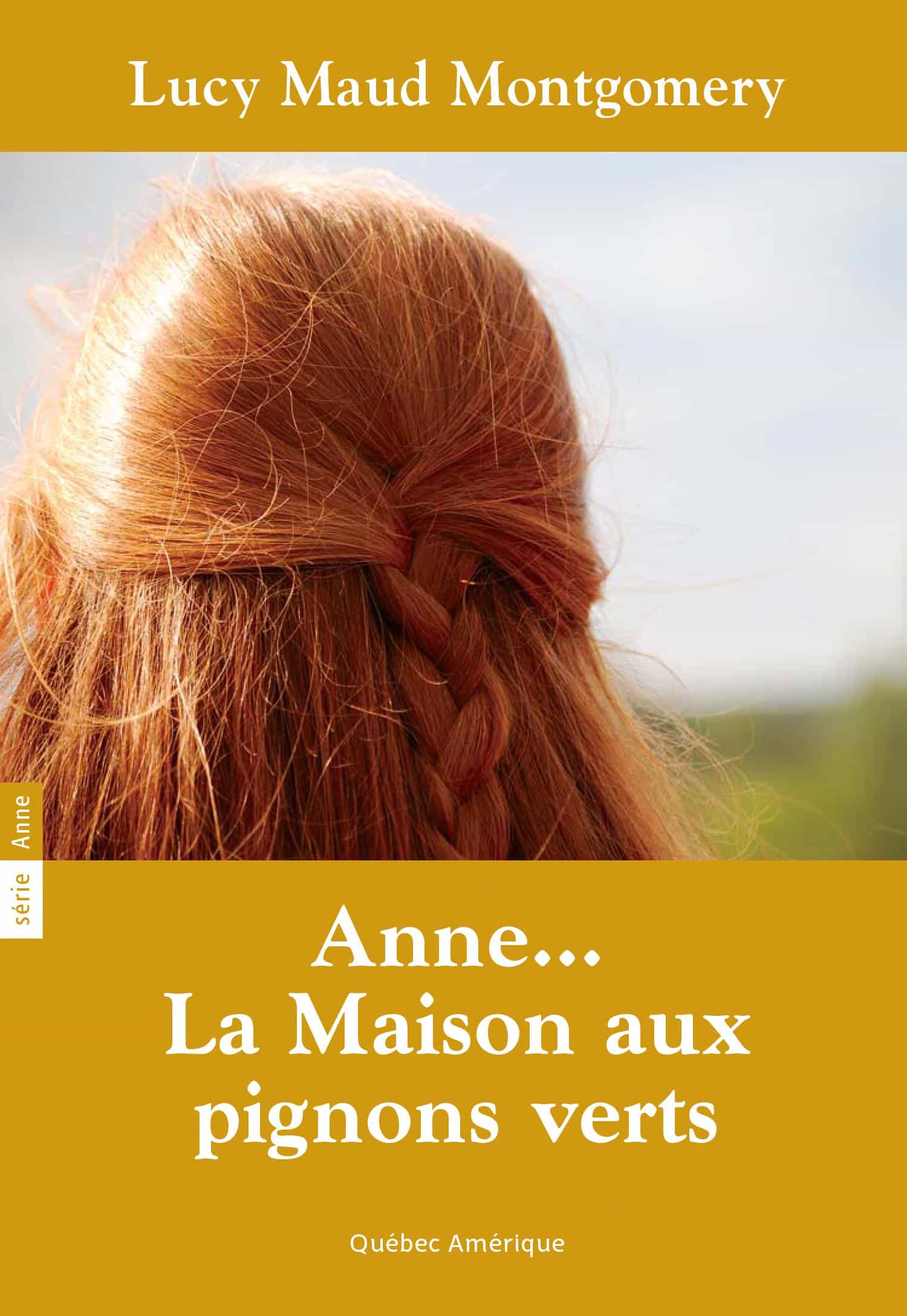 Anne... La maison aux pignons verts