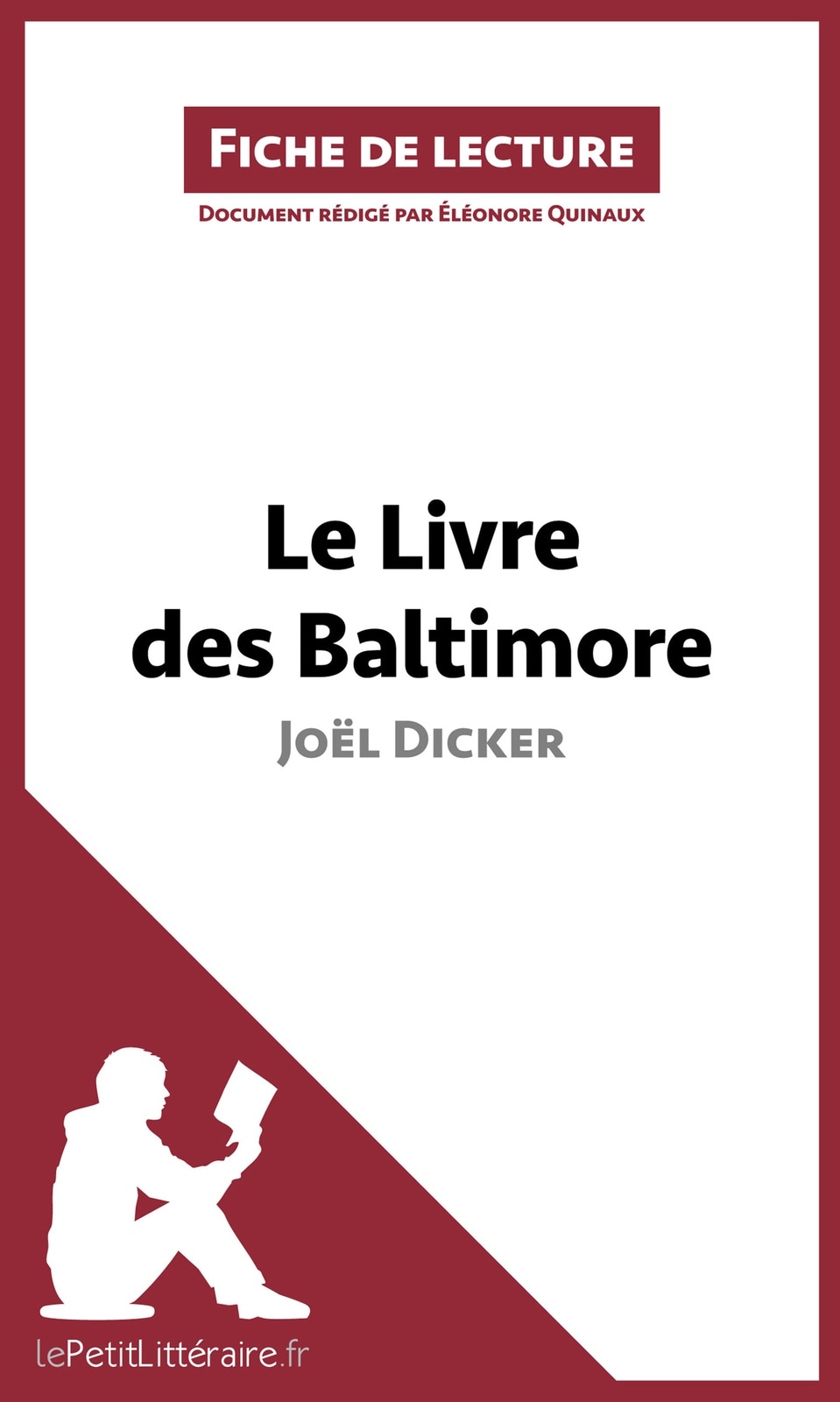 Le Livre des Baltimore de Joël Dicker (Fiche de lecture)
