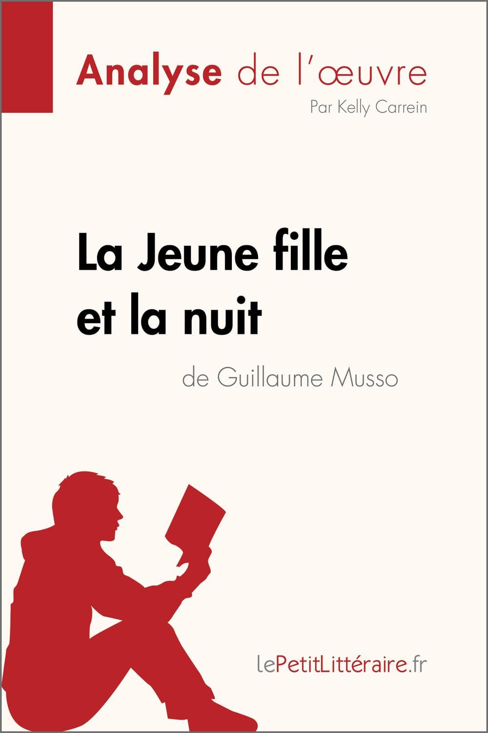 La Jeune Fille et la Nuit de Guillaume Musso (Analyse de L'oeuvre) - Cover