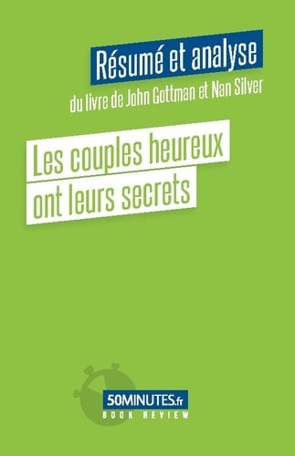 Les couples heureux ont leurs secrets (Résumé et analyse de Sheryl Sandberg) - Cover
