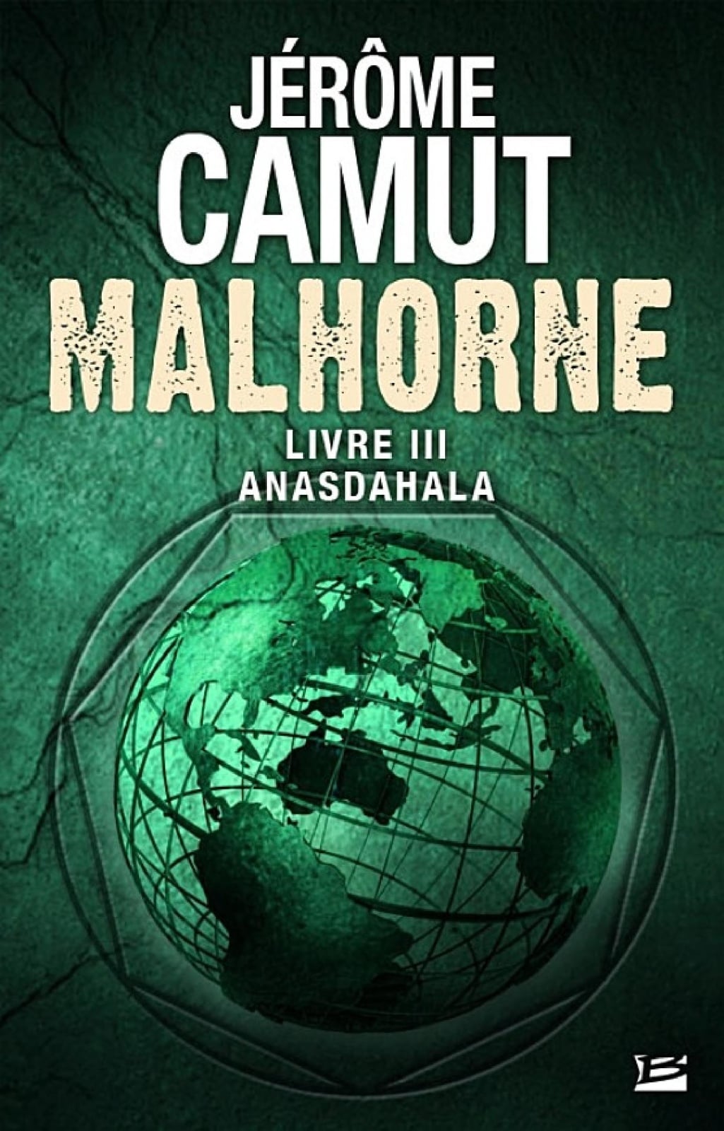 Malhorne, T3 : Anasdahala - Cover