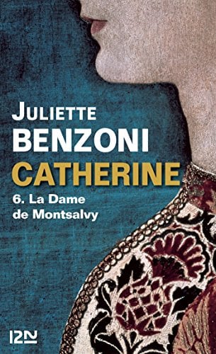 Catherine tome 6 - La Dame de Montsalvy - Cover