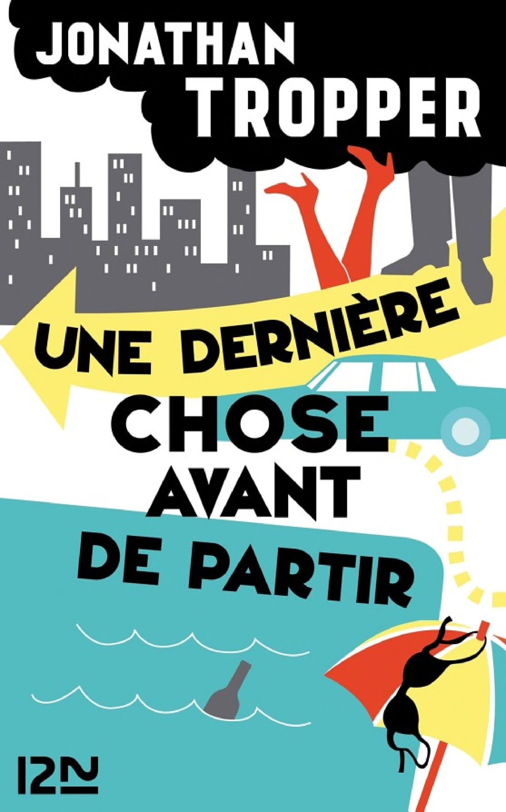 Une dernière chose avant de partir - Cover