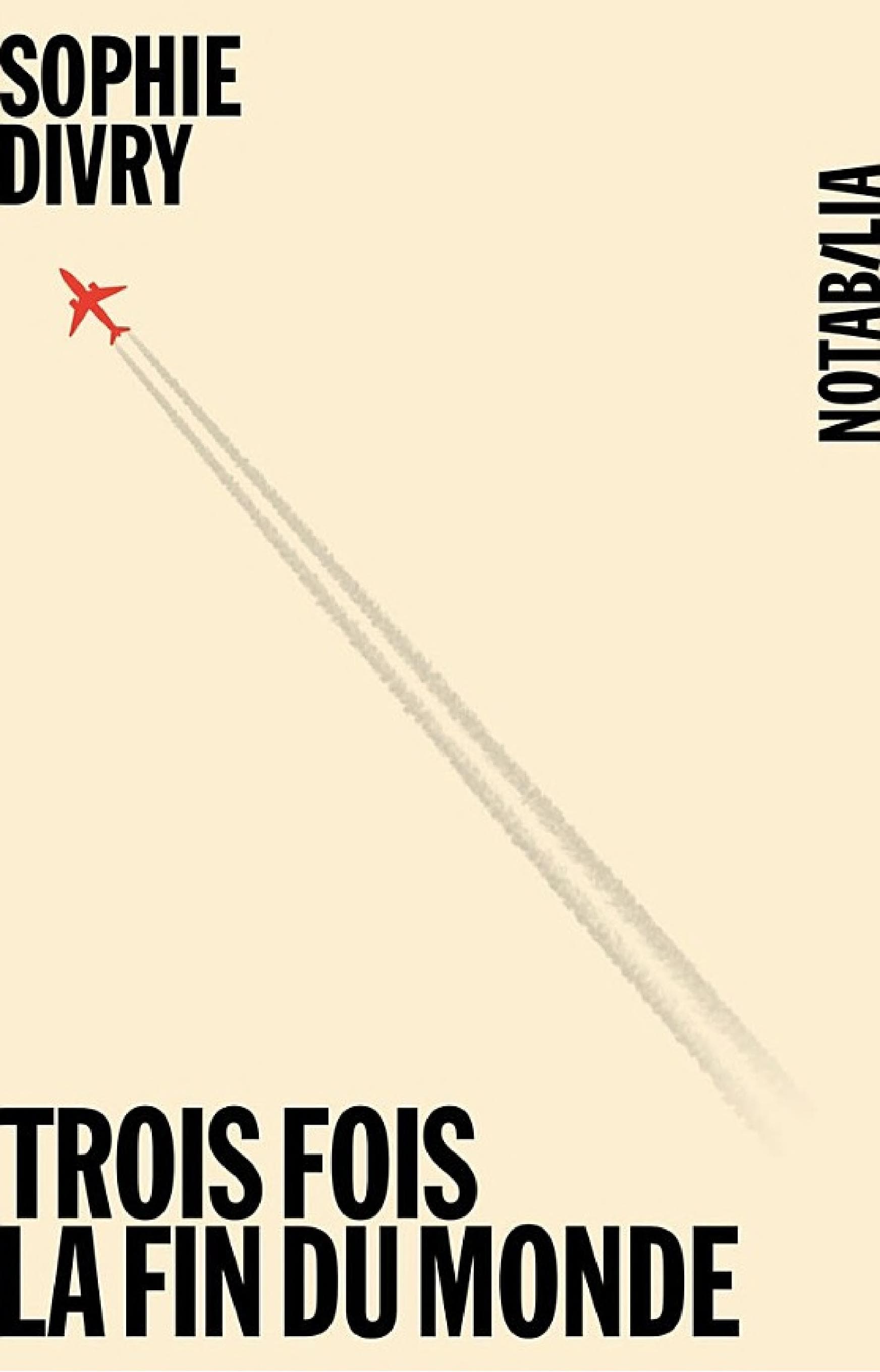 Trois fois la fin du monde - Cover