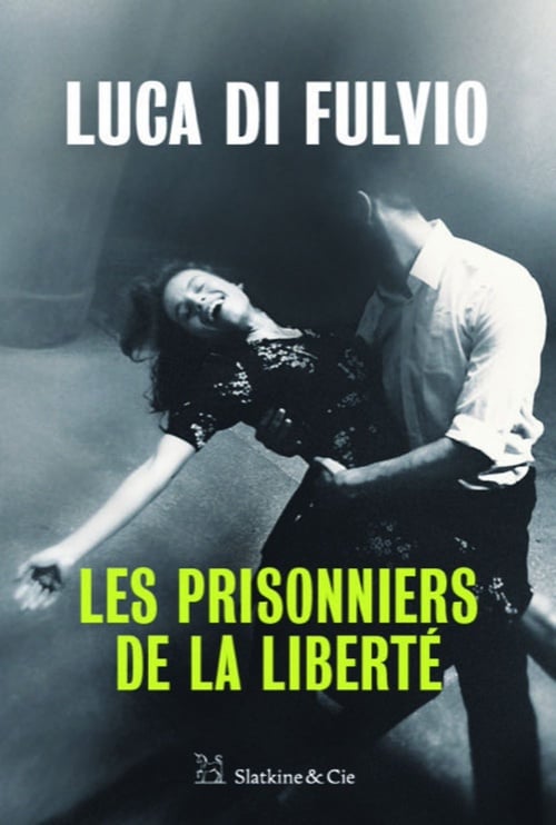 Les Prisonniers de la liberté - Cover