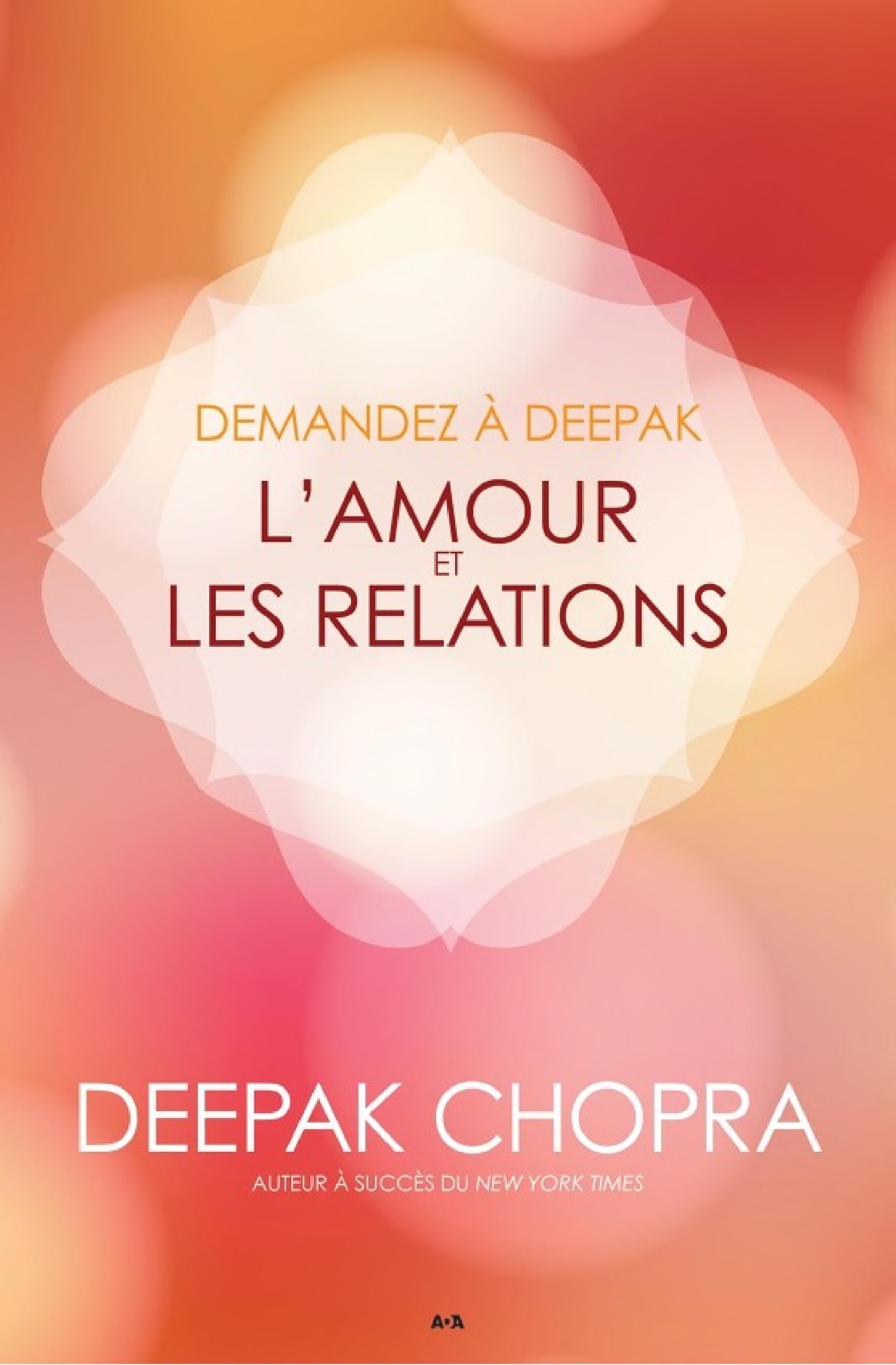 Demandez à Deepak - L'amour et les relations - Cover