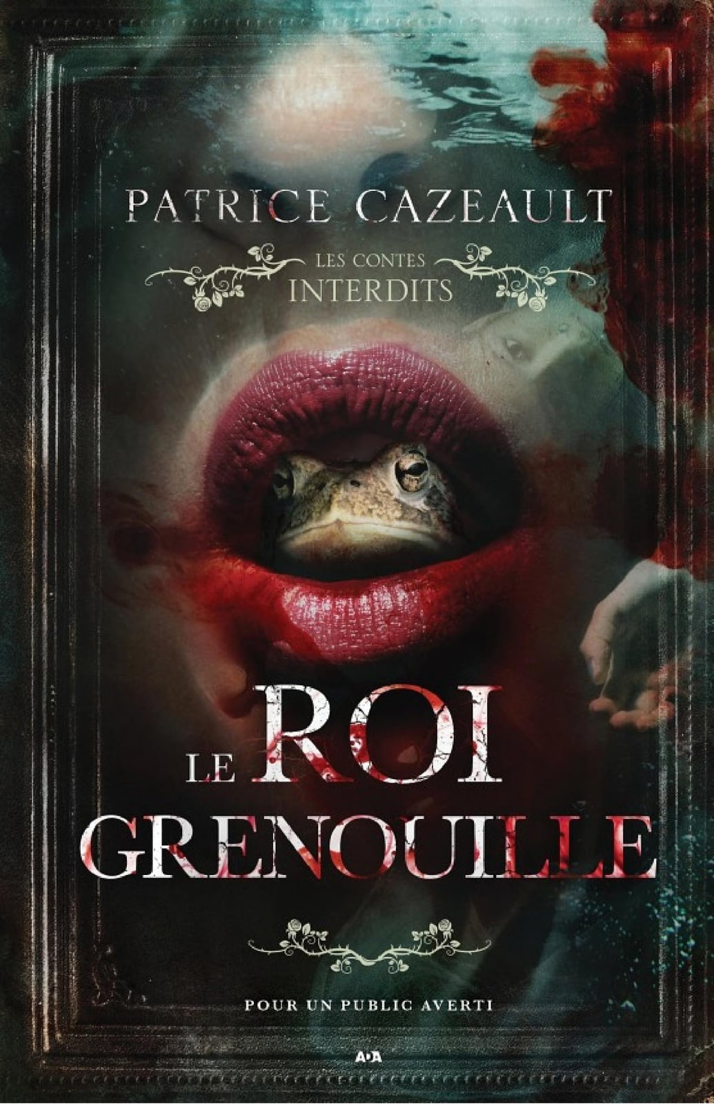 Les Contes Interdits - Le roi grenouille - Cover