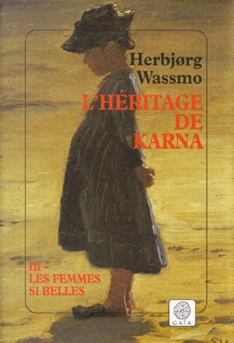L'héritage de Karna Tome 3 : Les femmes si belles - Cover