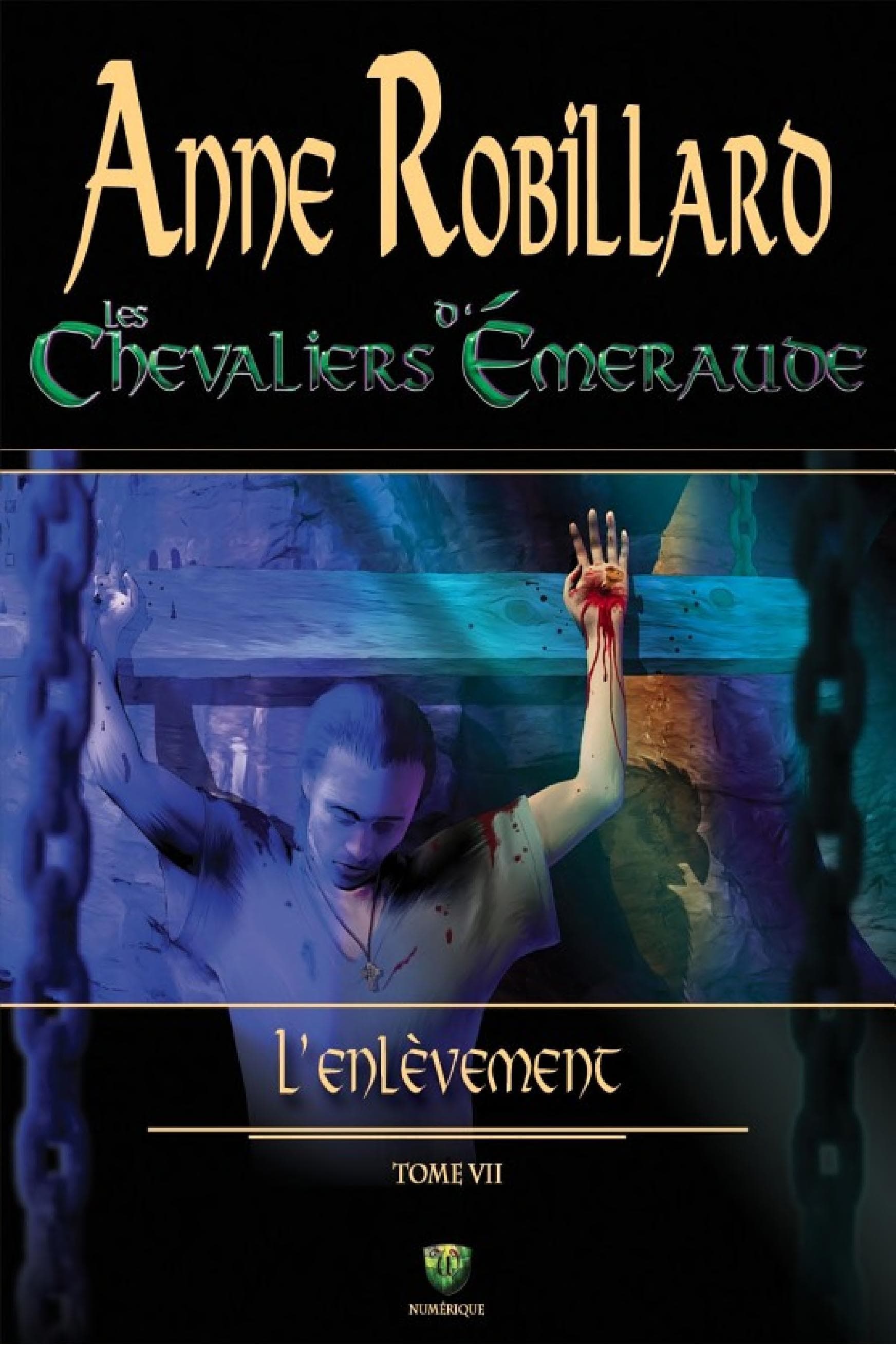 Les chevaliers d'Émeraude 07 : L'enlèvement - Cover