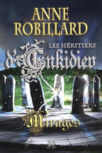Les Héritiers d'Enkidiev 09 : Mirages - Cover