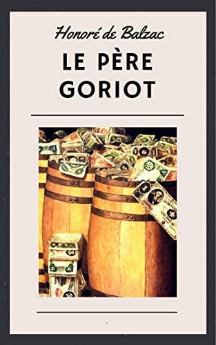 Honoré de Balzac: Le Père Goriot - Cover